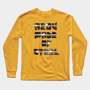 Azov made of steel Long Sleeve T-Shirt